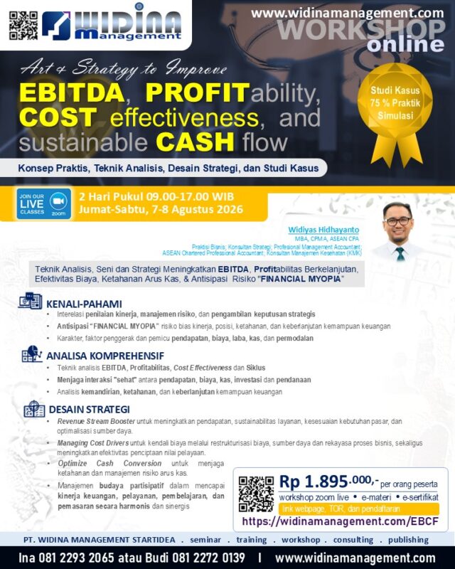EBITDA, PROFITability, COST effectiveness, dan sustainable CASH flow, 7-8 Agustus 2026 EBITDA, PROFITability, COST effectiveness, dan sustainable CASH flow, 7-8 Agustus 2026